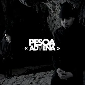 Advena by Pesoa