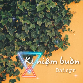 Kỉ niệm buồn by Dainyr