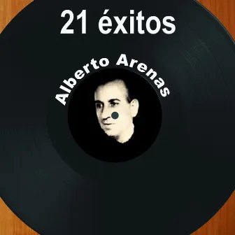 21 Exitos by Alberto Arenas