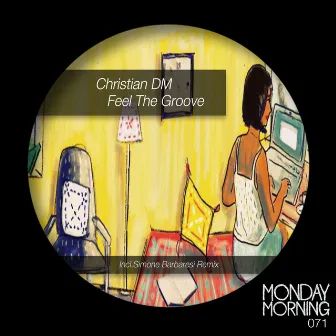 Feel the Groove by Christian DM