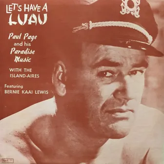 Let’s Have a Luau (Remastered) by Paul Page