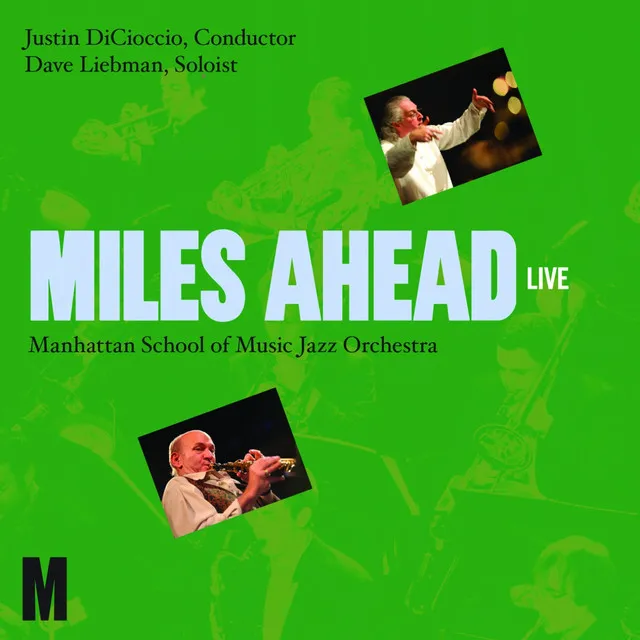 Miles Ahead (feat. Dave Liebman)