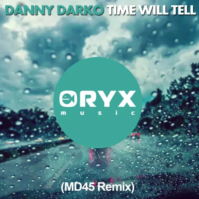 Time Will Tell - M4D5 Remix