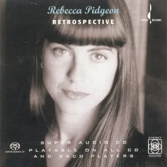 Retrospective by Rebecca Pidgeon