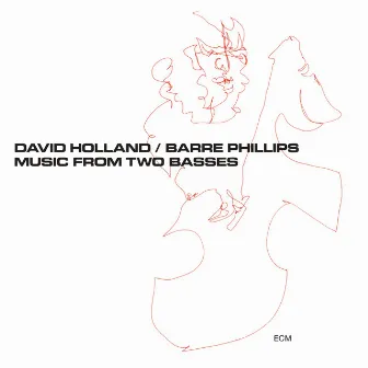 Music From Two Basses by Barre Phillips