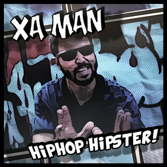 Hiphop Hipster by XaMan