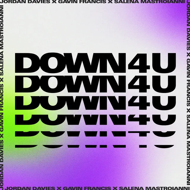 Down 4 U