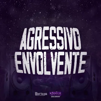 Agressivo Envolvente by MC CL13