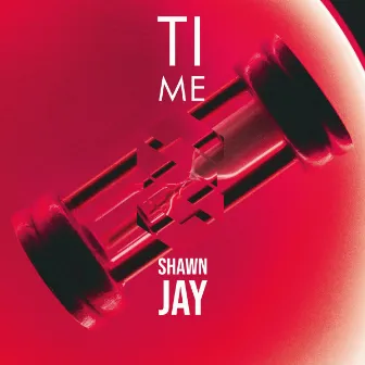 Time by Shawn Jay