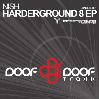 Harderground 8 EP by Nish