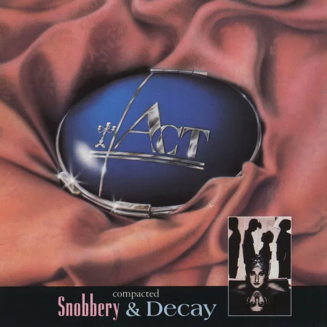 Snobbery & Decay - Extended