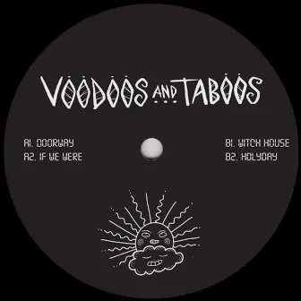 If We Were by Voodoos & Taboos