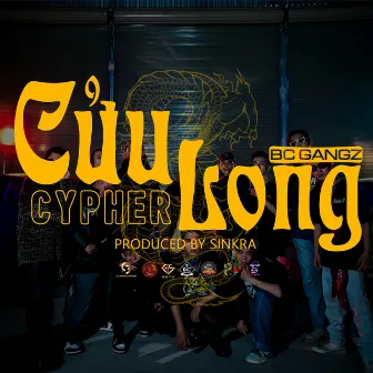 Cửu Long Cypher by VTT