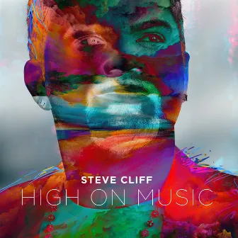 High on Music by Steve Cliff