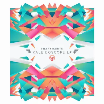 Kaleidoscope by Filthy Habits