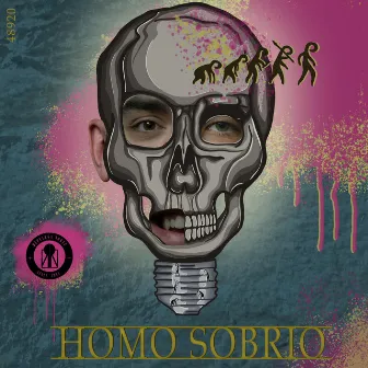 HOMO SOBRIO by RNORTE+