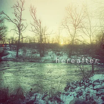 Snow, Alone by Hereafter