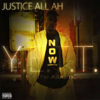 Y.E.T.T. the Album by Justice Allah