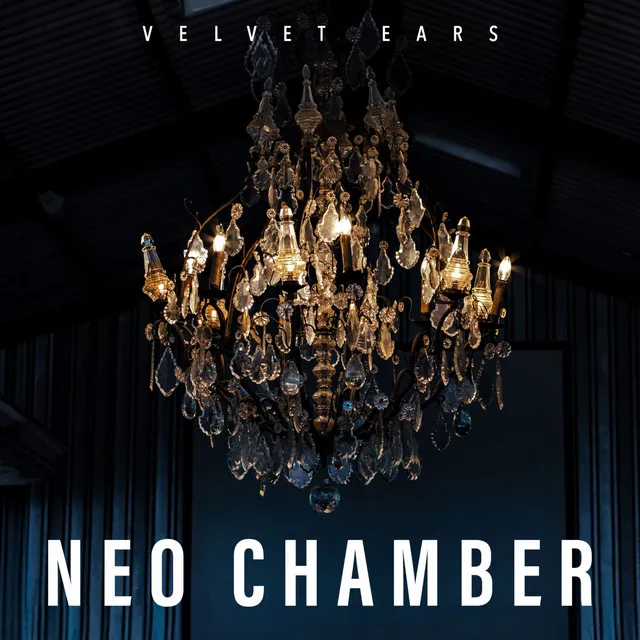 Neo Chamber