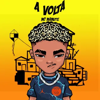 Á Volta by MC Mamute