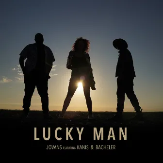 Lucky Man by Jovans Lorquet