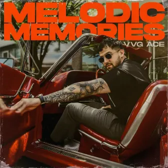 Melodic Memories by VVG ACE