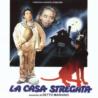 La casa stregata (Colonna sonora originale) by DETTO MARIANO