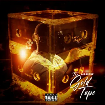 The Gold Tape by L.I.L DA G.O.D