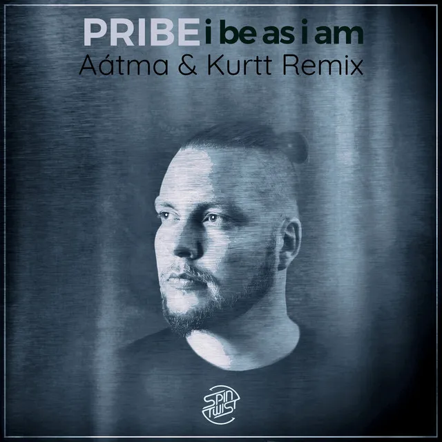 I Be As I Am - Aátma & Kurtt Remix