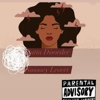 Outta Disorder by Smoovy Levert