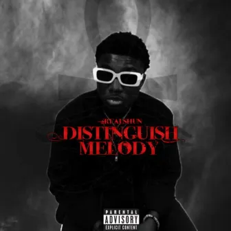 Distinguish Melody by 2realshun