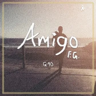 Amigo (F. G.) by G-90