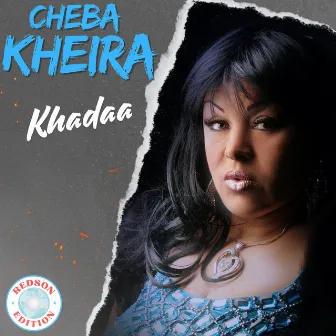 Khadaa by Cheba Kheira