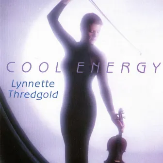 Cool Energy by Lynnette Thredgold