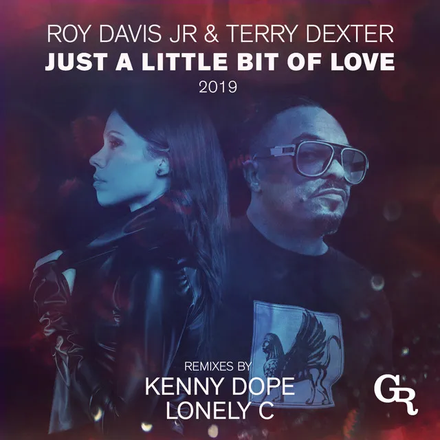 Just A Little Bit Of Love 2019 - Lonely C Remix