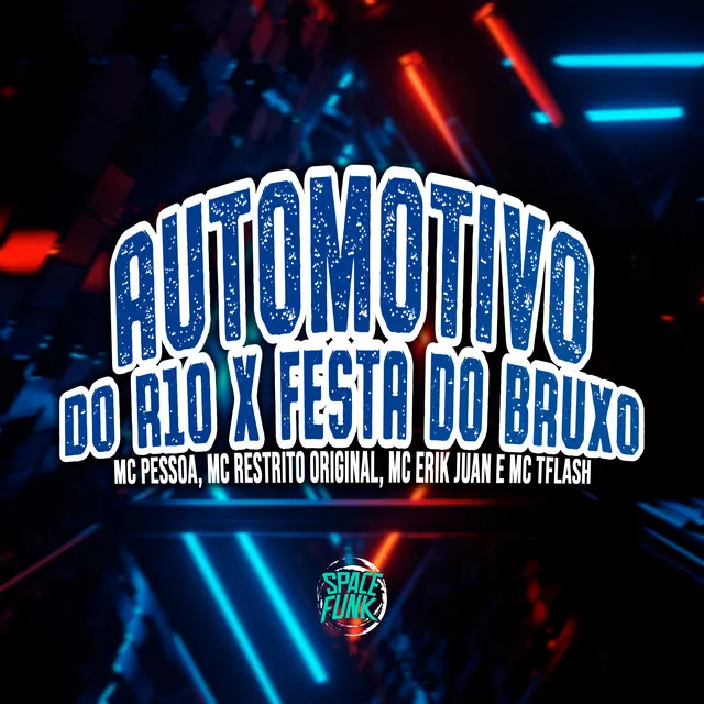 Automotivo do R10 X Festa do Bruxo