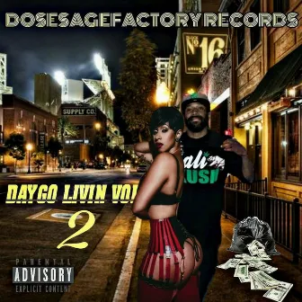 Daygo Livin, Vol. 2 by Antidote 61 Nina