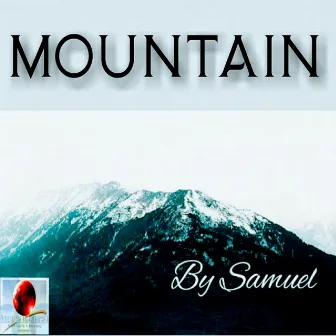 Mountain by Samuel