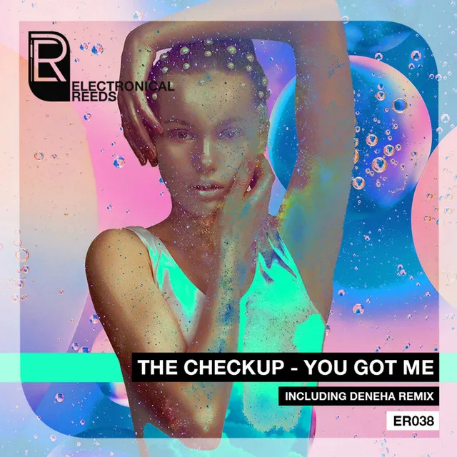 You Got Me - Deneha Remix