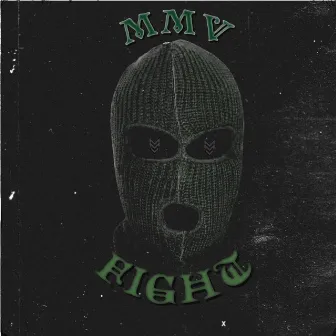 FIGHT by MMV