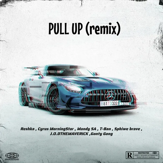 Pull Up - Remix