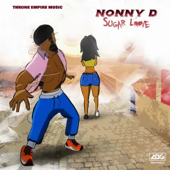 Sugar Love by Nonny D