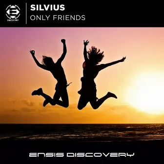 Only Friends by Silvius