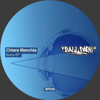 Bump EP by Chiara Manchia