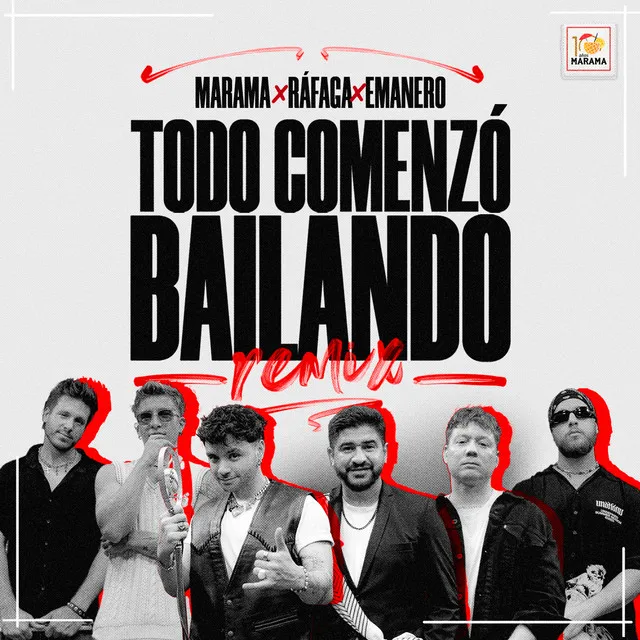 Todo Comenzó Bailando - Remix