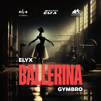 Ballerina by GYMBRO