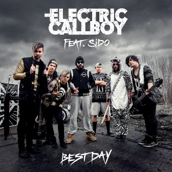 Best Day by Electric Callboy