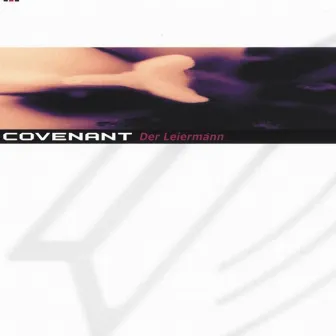 Der Leiermann by Covenant