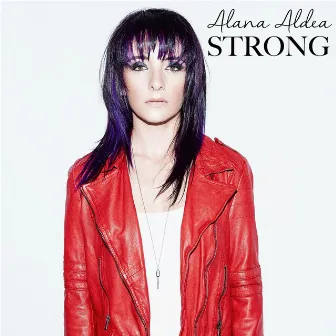 Strong by Alana Aldea