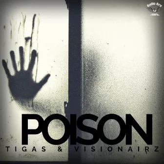 Poison by Tigas